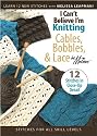 I Can't Believe I'm Knitting Cables, Bobbles And Lace [DVD] [2008]
