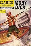 Moby Dick (Classics Illustrated, Volume 5)