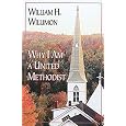 Why I Am a United Methodist