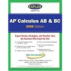 Kaplan AP Calculus AB and BC 2006 (Kaplan Ap Calculus Ab and Bc) by Kaplan