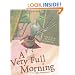 A Very Full Morning
