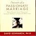 Secrets Of A Passionate Marriage