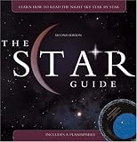 The Star Guide: Learn How To Read the Night Sky Star by Star