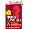 Ich weiss, wie du tickst - Wie man Menschen durchschaut