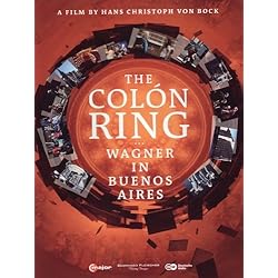 Colon Ring: Wagner in Buenos Aires