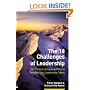 The 18 Challenges of Leadership: A Practical, Structured Way to Develop Your Leadership Talent