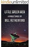 Little Green Men (Kindle Single)