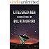 Little Green Men (Kindle Single)