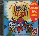 Music from and Inspired by Mucha Lucha