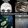 H.G. Wells Science Fiction Collection