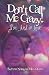Don't Call Me Crazy!: I'm Just in Love
