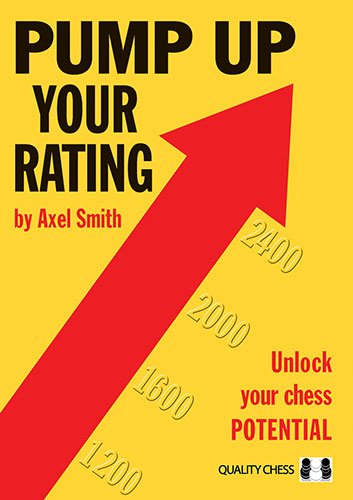 Pump Up Your Rating, by Axel Smith