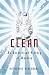 Clean: An Unsanitised History of Washing