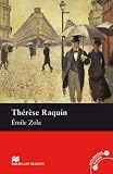 Therese Raquin: Intermediate Level (Macmillan Readers)