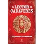 El lector de cad�veres de Antonio Garrido