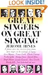 Great Singers on Great Singing: A Fam...