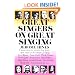 Great Singers on Great Singing: A Famous Opera Star Interviews 40 Famous Opera Singers on the Technique of Singing