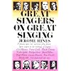 Great Singers on Great Singing