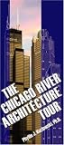 The Chicago River Architecture Tour