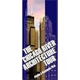 The Chicago River Architecture Tour by  Phyllis J. Kozlowski Ph.D.