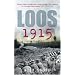 Loos 1915 (Battles & Campaigns)
