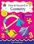 How to Succeed in Geometry, Grades 3-5