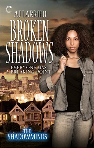 Broken Shadows (The Shadowminds)