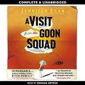 A Visit from the Goon Squad | [Jennifer Egan]