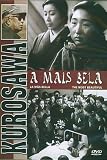  : A Mais Bela - Most Beautiful (Kurosawa) (1944)