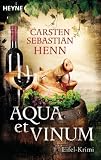 Produkt-Bild: Aqua et Vinum: Eifel-Krimi