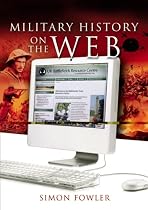 A Guide to Military History on the Internet