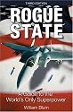 Rogue State, 3rd Edition: A Guide to the World's Only Superpower