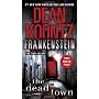 The Dead Town (Dean Koontz's Frankenstein, Book 5) by Dean Koontz
