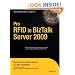 Pro RFID in BizTalk Server 2009 (Expert's Voice in BizTalk)