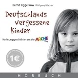 Deutschlands vergessene Kinder - 