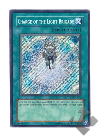 2008 YuGiOh! The Duelist Genesis Unlimited TDGS-EN089 - Charge of the Light Brigade - Secret Rare