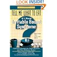 Tell Me What to Eat If I Have Irritable Bowel Syndrome: Nutrition You Can Live With by Elaine Magee and Christine L., Dr., M.D. Frissora