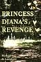 Princess Diana's Revenge