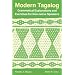 Modern Tagalog: Grammatical Explanations and Exercises for Non-Native Speakers