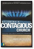 Becoming a Contagious Church: Increasing Your Church's Evangelistic Temperature