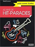 Revue Editions Alternatives  / 60 Ans de Hit-parades