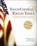 Tough Choices or Tough Times: The Report of the New Commission on the Skills of the American Workforce