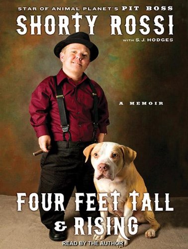 Four Feet Tall & Rising: A Memoir