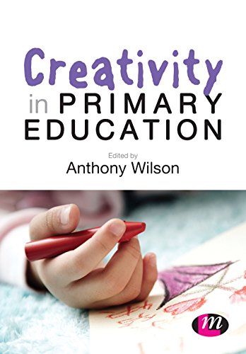 Creativity in Primary Education (Achieving QTS Series)