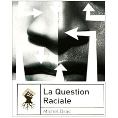 La question raciale