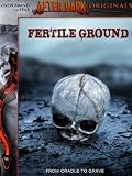 After Dark: Fertile Ground