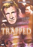 Trapped
