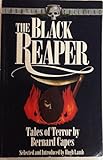 The Black Reaper : tales of terror by Bernard Capes
