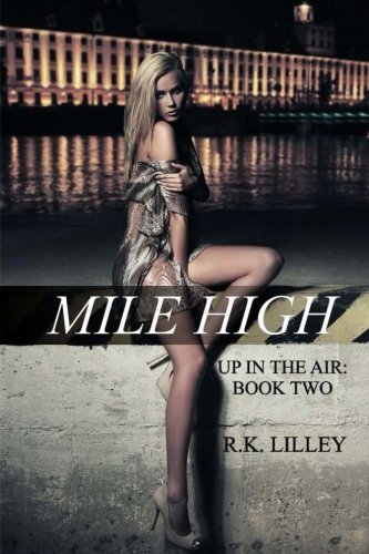 Mile High (Up In The Air) (Volume 2)