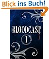 BLOODCAST - Folge 1: Cast&Crew